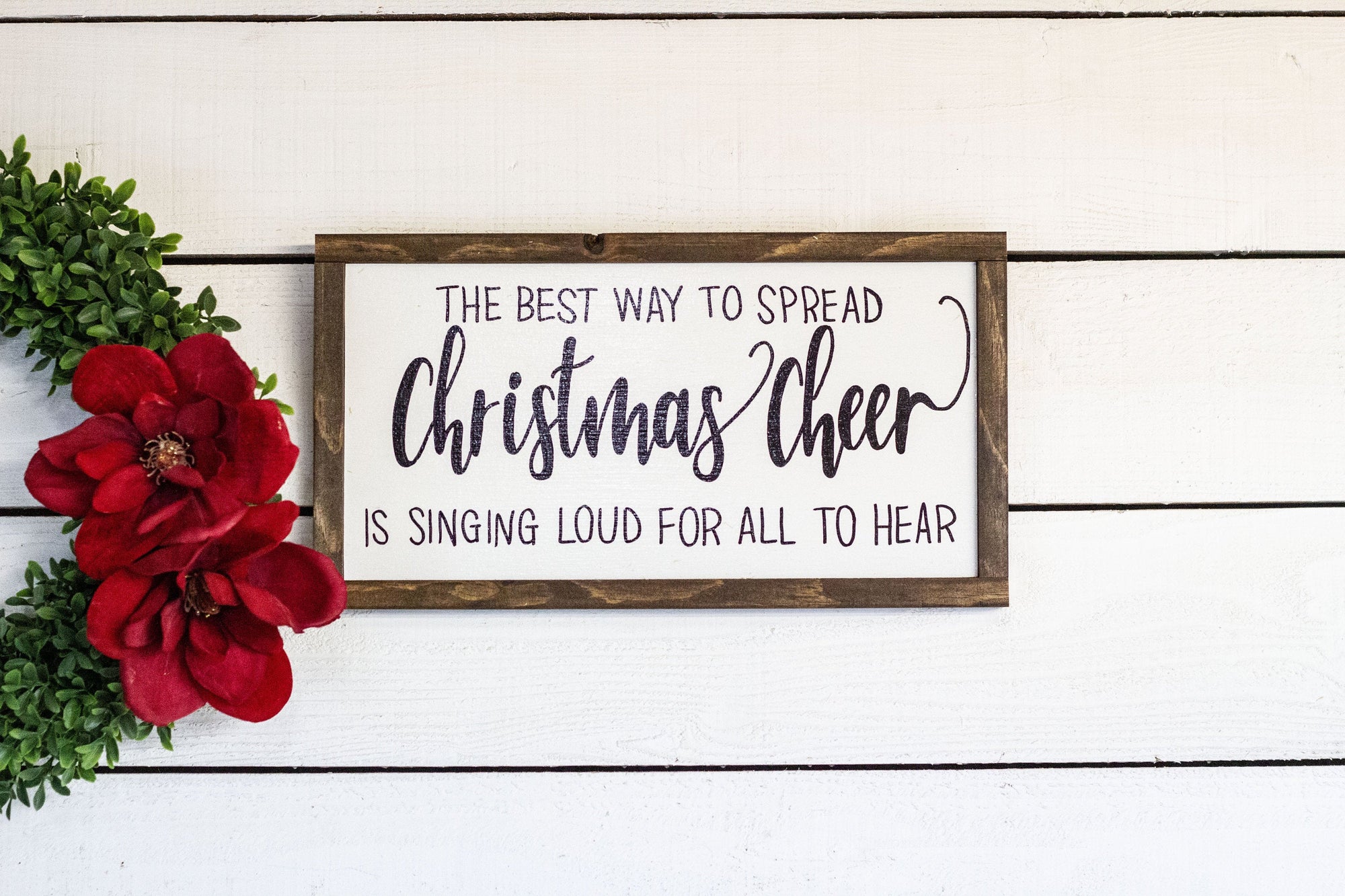 The best way to spread Christmas Cheer is singing loud for all to hear
