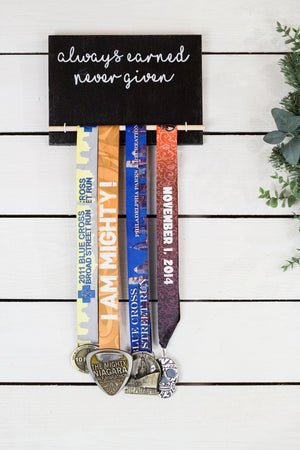 always earned never given Race Medal Display (Small)