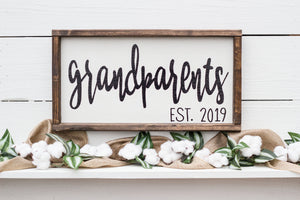 Grandparents Est. Sign