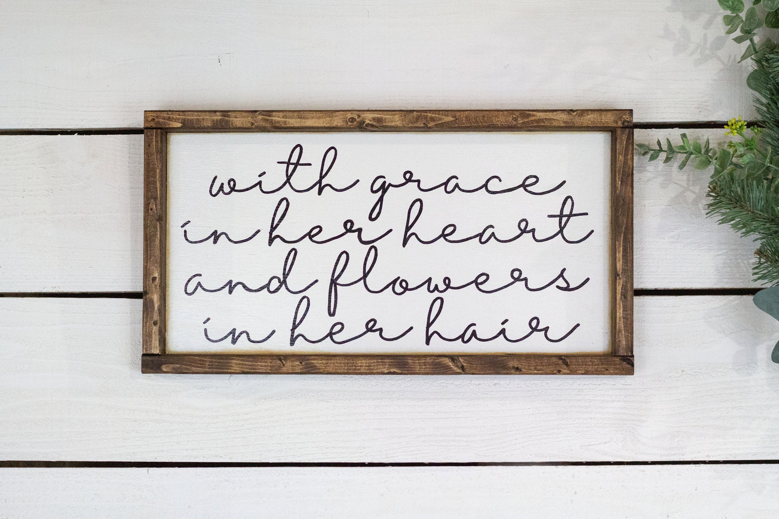 with grace in her heart and flowers in her hair