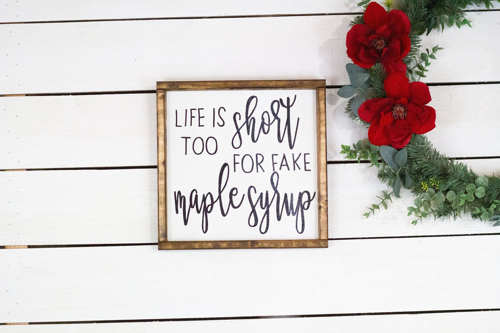 Life Is Too Short For Fake Maple Syrup