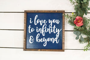 I Love You To Infinity & Beyond
