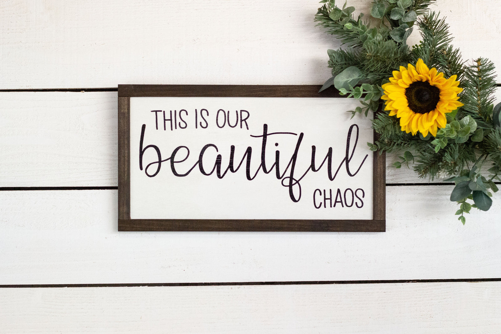 this is our beautiful chaos