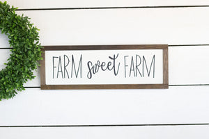farm sweet farm home wood sign
