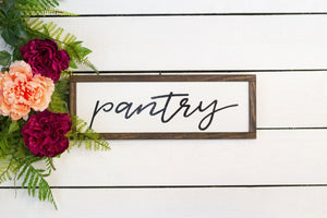 pantry wood sign