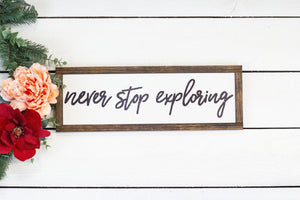 never stop exploring