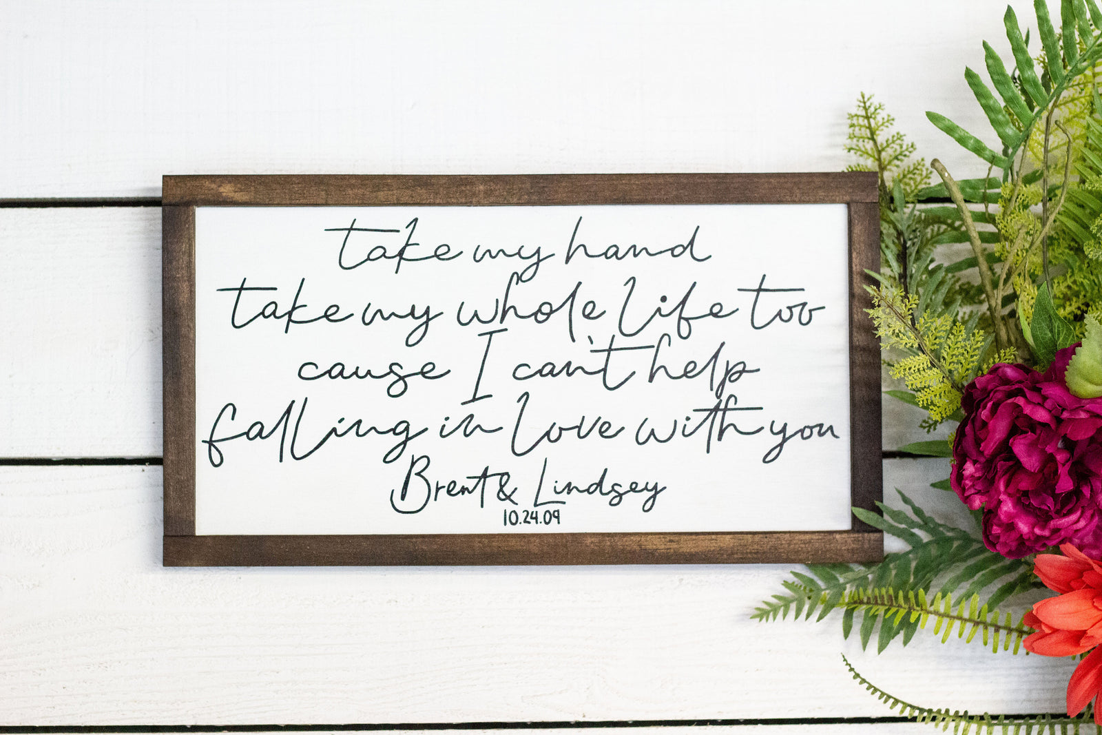 personalized take my hand take my whole life too wood sign