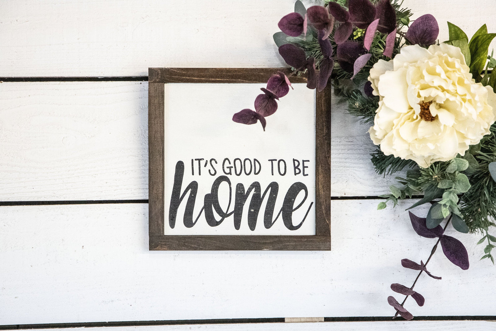 it's good to be home wood sign